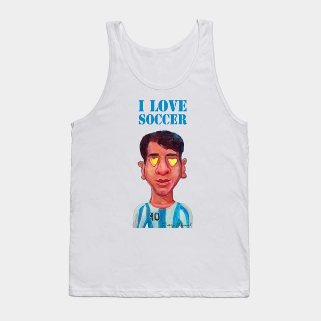 I love soccer Tank Top by diegomanuel